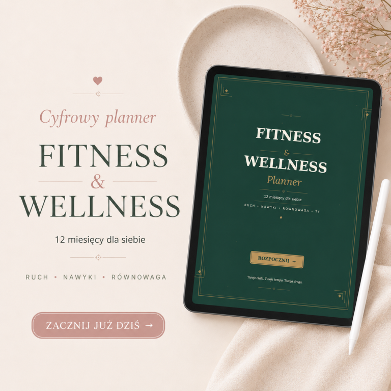Planer Fitness I Wellness - Planer Dobrej Formy – cyfrowy planer PDF