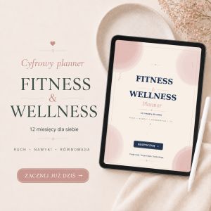 Planer Fitness I Wellness - Planer Aktywnego Życia – cyfrowy planer PDF